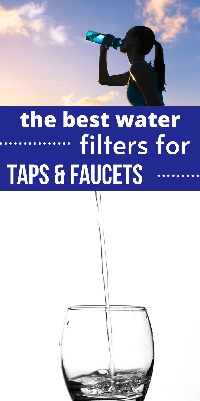 Best Water filter for Taps & Faucets Pantry Escapades