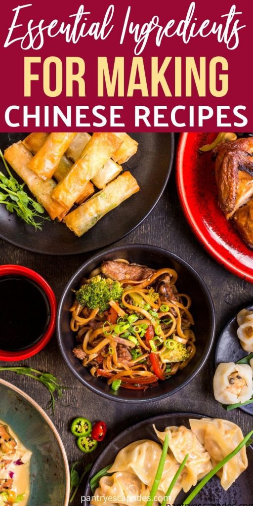 Essential Ingredients for Making Chinese Dishes At Home Pantry Escapades