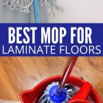 Best Mop for Laminate Floors | How to Clean Laminate Floors | Tips for Keeping Laminate Floors Clean | Microfiber Mops for Cleaning Laminate | What's the Best Way to Clean Laminate? | #laminate #cleaningtips #DIY #cleaning #mops #accessories