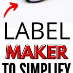 Best Label Makers to Buy | Easiest to Use Label Maker | What Label Maker is the Easiest to Use | What's the Best Label Makers | Label Makers for Organization | Home Organization Essentials | #labelmaker #labelling #organization #declutter #cleaning